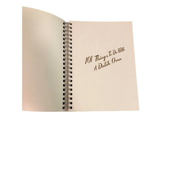 101 Things To Do With A Dutch Oven Spiral-Bound Cookbook Cast Iron Recipes - Picture 6 of 9